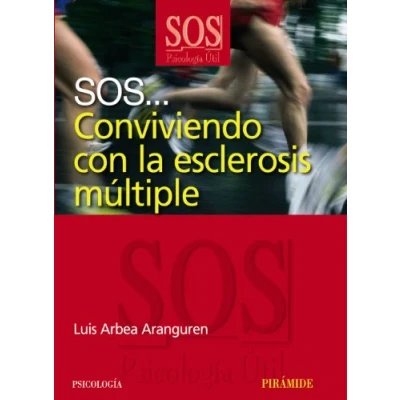 Imagen de Sos... Conviviendo Con La Esclerosis Multiple