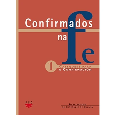 Imagen de Confirmados Na Fe (Catequesis Galicia)