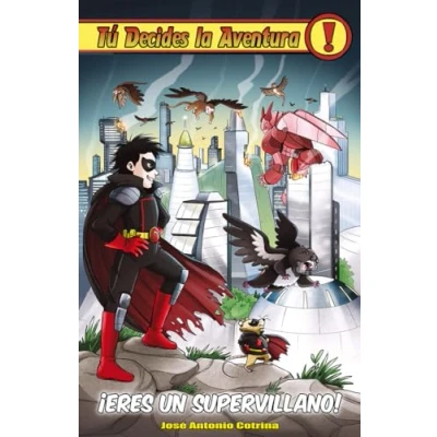 Imagen de Eres Un Supervillano: Tú DECIDES LA aventura 26 (TU AVENTURA)