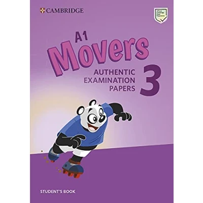 Imagen de A1 Movers 3 Student&#039;s Book: Authentic Examination Papers: Vol. (SIN COLECCION)