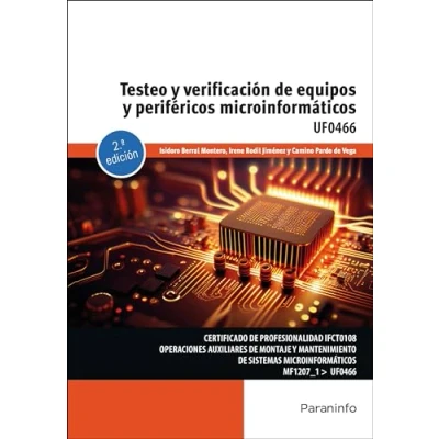 Imagen de (uf0466) Testeo Y Verificación De Equipos Perifericos Microinformati