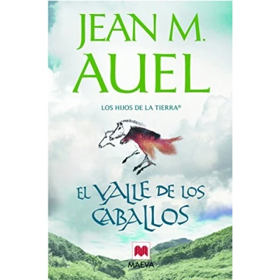Imagen de El Valle DE Los Caballos: (LOS HIJOS LA TIERRA® 2)