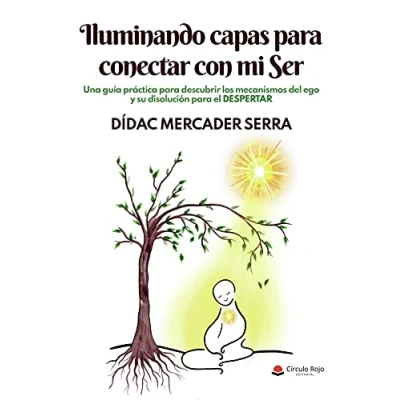 Imagen de Iluminando capas para conectar con mi Ser (SIN COLECCION)