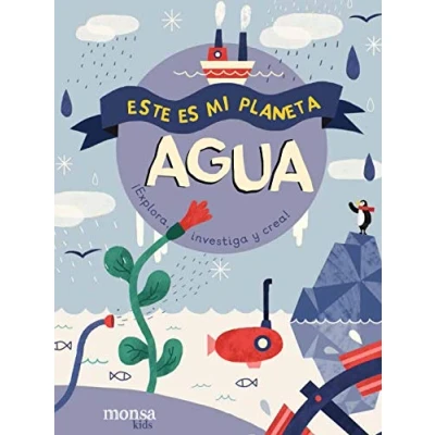 Imagen de Este es mi Planeta. AGUA (SIN COLECCION)