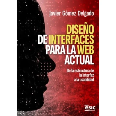 Imagen de DISEÑO de INTERFACES PARA la WEB ACTUAL: estructura interfaz a usabilidad