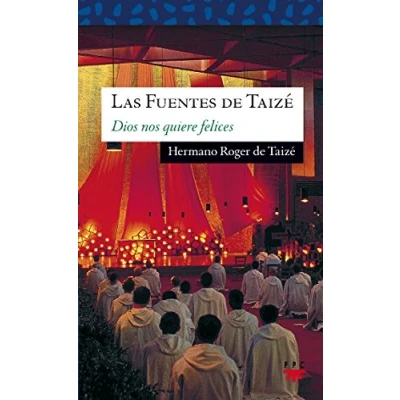 Imagen de Las Fuentes de Taizé. Dios Nos Quiere Felices: Amor todo amor: 103 (Sauce)