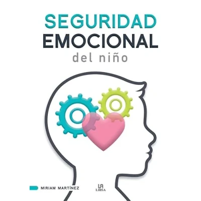 Imagen de Seguridad Emocional del Niño: 9 (Cerebro y Conducta)