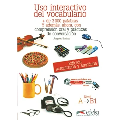 Imagen de Uso interactivo del vocabulario A1 B1: + 3000 palabras con variantes mexicanas y argentinas, ejercicios prácticos de adquisición vocabulario: Vol. 1