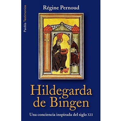 Imagen de Hildegarda de Bingen: Una conciencia inspirada del siglo XII (Testimonios)