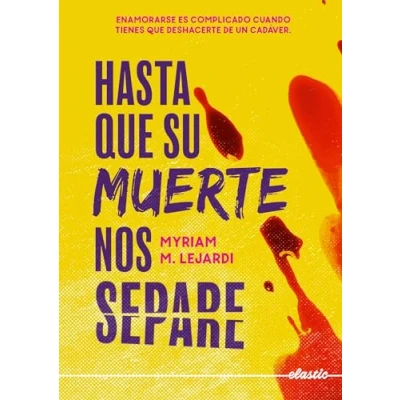 Imagen de Hasta que su muerte nos separe (ELASTIC BOOKS)