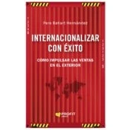 Imagen de Internacionalizar Con Exito: Como Impulsar Las Ventas En El Exterior