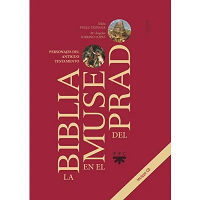 Imagen de Biblia En El Museo del Prado: Personajes Antiguo Testamento (SIN COLECCION)
