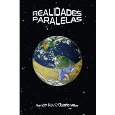 Imagen de Realidades paralelas: ¿Vivimos en una realidad virtual condicionada por ovnis y extraterrestres? (SIN COLECCION)