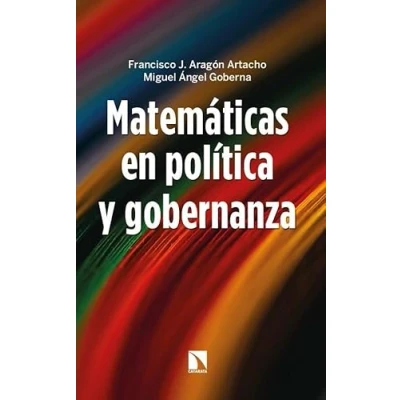 Imagen de Matemáticas en política y gobernanza (Publicacions Institucionals de la Universitat d&#039;Alacant)