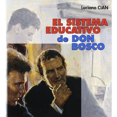 Imagen de El Sistema Educativo de Don Bosco: Las líneas maestras su estilo: 9