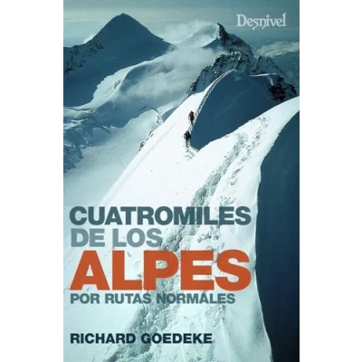 Imagen de Cuatromiles de los Alpes por rutas normales (SIN COLECCION)