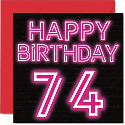Imagen de Divertidas tarjetas de cumpleaños 74 para hombres y mujeres, brillo neón, tarjeta feliz papá, mamá, bisabuelo, abuelo, abuela, tía, 145 mm x mm, felicitación
