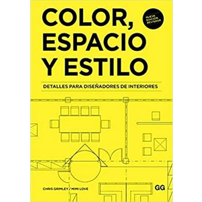 Imagen de Color, espacio y estilo: Detalles para diseñadores de interiores (SIN COLECCION)