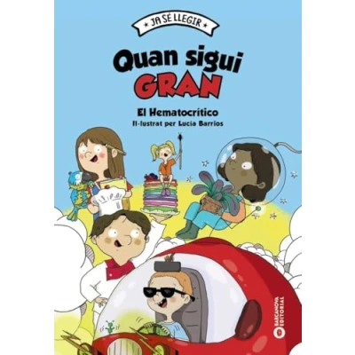 Imagen de Quan sigui gran (Llibres infantils i juvenils Diversos)