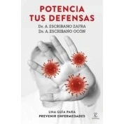 Imagen de Potencia Tus Defensas: Una Guia Para Prevenir Enfermedades