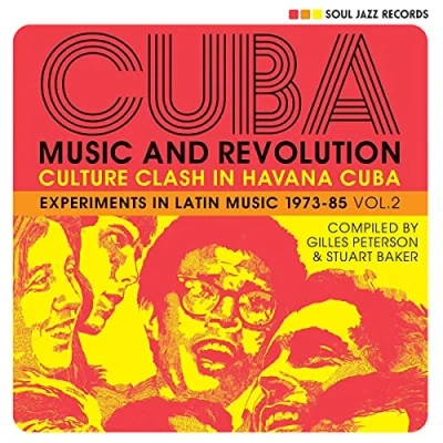 Imagen de Cuba: Music And Revolutionculture Clash In Havana: Experiments Latin 1975 85 Vol.2 3lp [Vinilo]