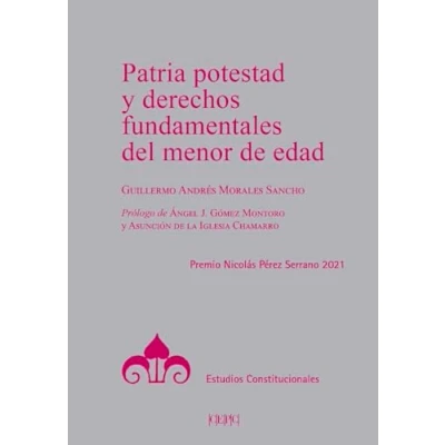 Imagen de Patria potestad y derechos fundamentales del menor de edad (Estudios Constitucionales)