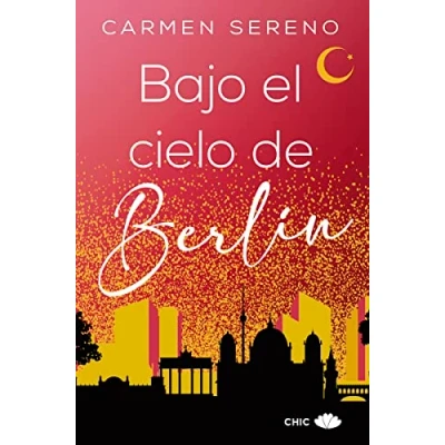 Imagen de Bajo el cielo de Berlín (CHIC EDITORIAL)