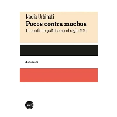 Imagen de Pocos contra muchos: el conflicto político en siglo XXI: 2062 (DISCUSIONES)