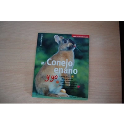 Imagen de Mi conejo enano y yo (Amo a los animales)