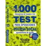 Imagen de Policía Local. Ayuntamiento de Sevilla. Más 1.000 preguntas examen tipo test para oposiciones: oposiciones (FONDO)