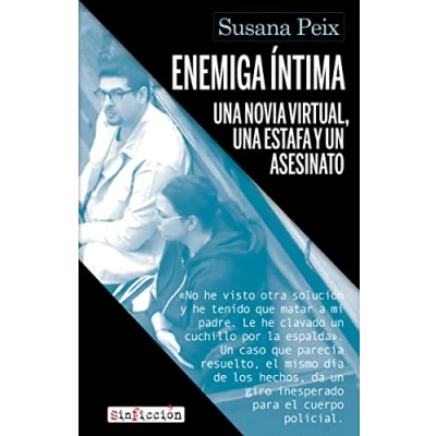 Imagen de Enemiga íntima: una novia virtual, estafa y un asesinato: 13 (SIN FICCION)