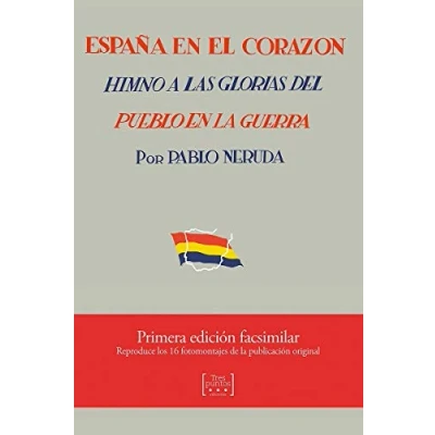 Imagen de España en el corazón: Himno a las glorias del pueblo la guerra: 11 (GABINETE DE ILUSTRADOS)