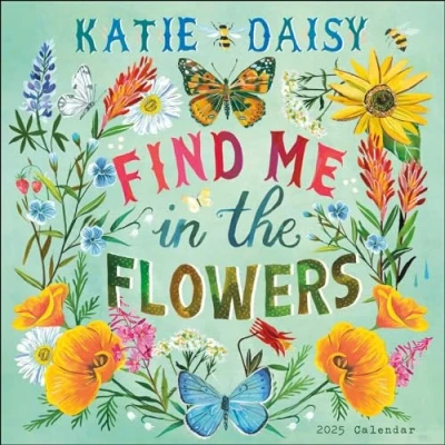 Imagen de Katie Daisy 2025 Wall Calendar: Find Me in the Flowers