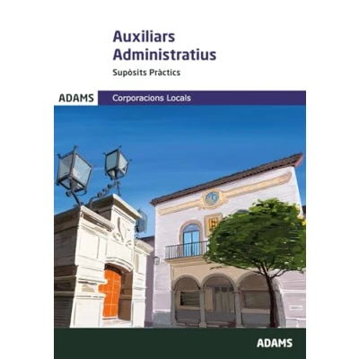 Imagen de Supòsits Pràctics Auxiliars Administratius Corporacions Locals De Cata