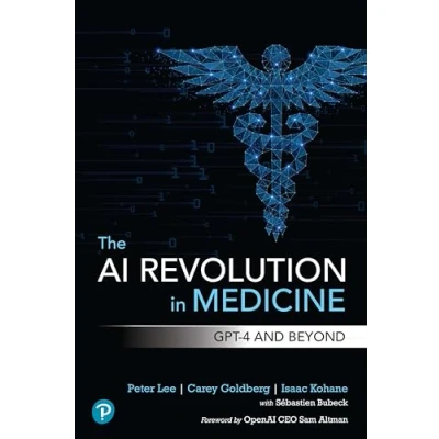Imagen de The Ai Revolution In Medicine: Gpt 4 And Beyond