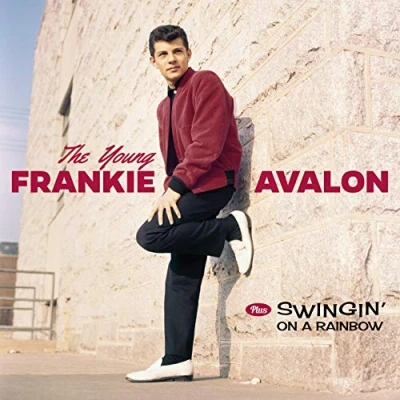 Imagen de The Young Frankie Avalon + Swingin&#039; on a Rainbow