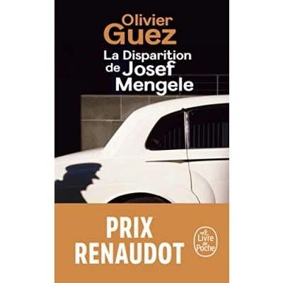 Imagen de La Disparition De Joseph Menguele Prix Renaudot 2017