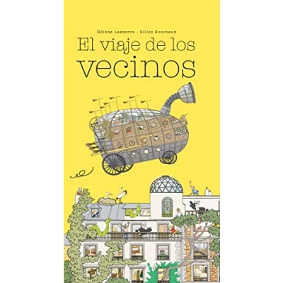 Imagen de EL VIAJE DE LOS VECINOS (BIRABIRO)