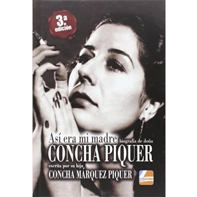 Imagen de Así era mi madre: Biografía de donde Concha Piquer
