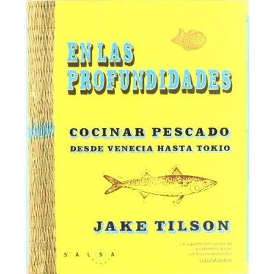 Imagen de En las profundidades: Cocinar pescado desde Venecia hasta Tokio (SALSA)
