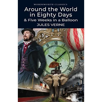 Imagen de Around the World in 80 Days / Five Weeks a Balloon (Wordsworth Classics)
