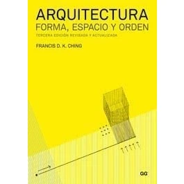 Imagen de Arquitectura. Forma, espacio y orden