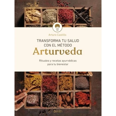 Imagen de Transforma Tu Salud Con El Metodo Arturveda
