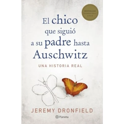 Imagen de El chico que siguió a su padre hasta Auschwitz (No Ficción)