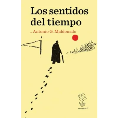 Imagen de Los sentidos del tiempo: Apuntes desde el asombro: 6 (bastardilla)
