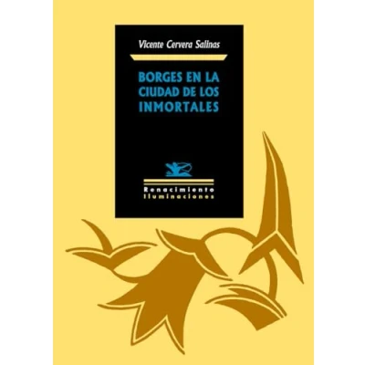 Imagen de Borges En La Ciudad De Los Inmortales (ILUMINACIONES)