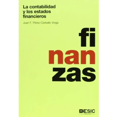 Imagen de La contabilidad y los estados financieros (Divulgación)