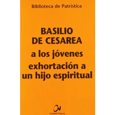 Imagen de A Los Jovenes. Exhortacion Un Hijo Esp: 83 (Biblioteca de Patrística)