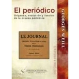 Imagen de El Periodico: Origenes Evolucion Y Funcion De La Prensa Periodica