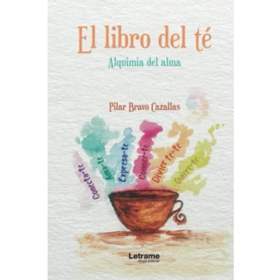 Imagen de El libro del té. Alquimia alma: 01 (Autoayuda)